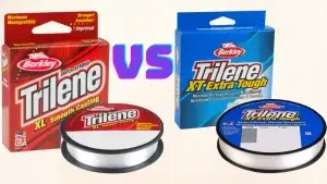 Trilene XL Vs XT